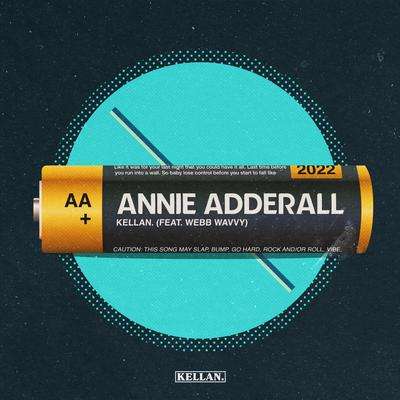 Annie Adderall By Kellan., Webb Wavvy's cover