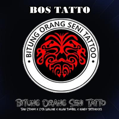 Bos Tatto (Bitung Orang Seni Tatto)'s cover