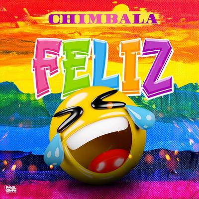 Feliz By Chimbala's cover