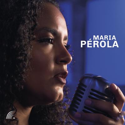 Maria Pérola's cover
