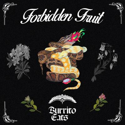 Forbidden Fruit By Burrito Eats's cover