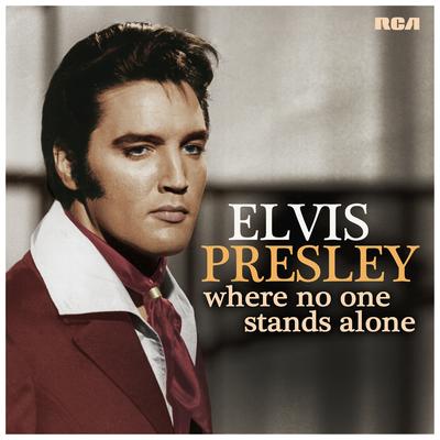 Where No One Stands Alone (with Lisa Marie Presley) By Elvis Presley's cover