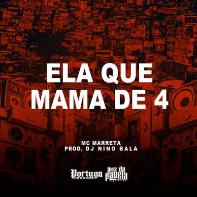 Ela Que Mama de 4's cover