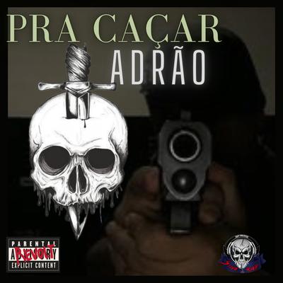 Pra Caçar Ladrão By Stive Rap Policial's cover