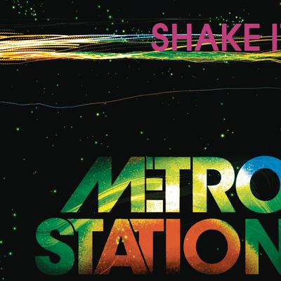 Shake It By Metro Station's cover