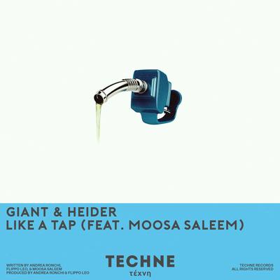 Like A Tap By Heider, GIANT, Moosa Saleem's cover