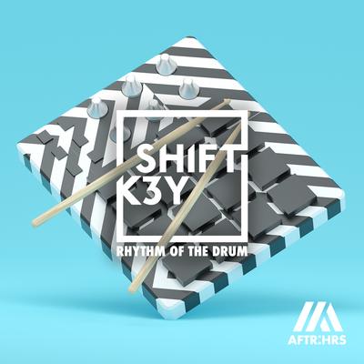Rhythm Of The Drum By Shift K3Y's cover