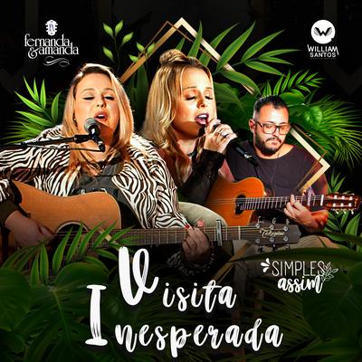 Visita Inesperada (Simples Assim) By Fernanda e Amanda, William Santos's cover