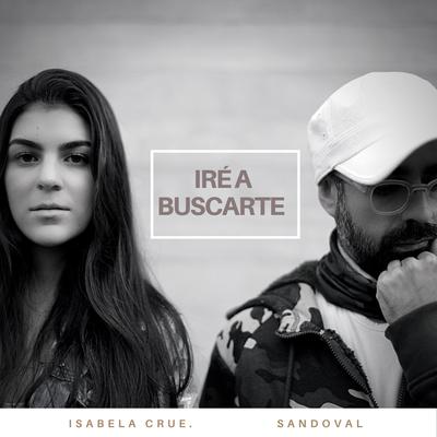 Iré a Buscarte  (feat. Isabela Crue)'s cover
