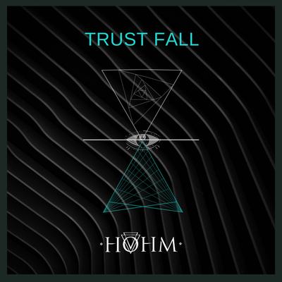 Trust Fall By Hohm's cover