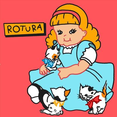 Rotura By Vondré's cover