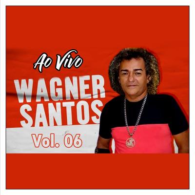 Comigo é assim By Wagner Santos's cover