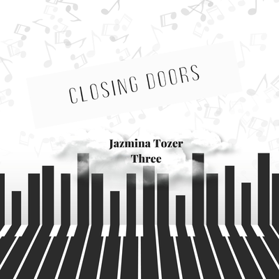 Closing Doors By Jazmina Tozer Three's cover