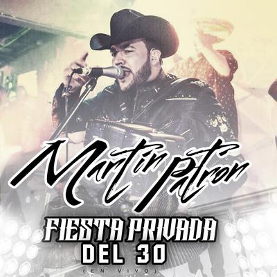 Popurri De Corridos (El Mandi / M-100 / Comando X / El Principio Del Infierno / Mi Clave 01) [En Vivo] By Martín Patrón's cover