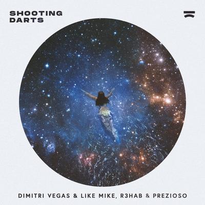 Shooting Darts By Prezioso, Like Mike, R3HAB's cover