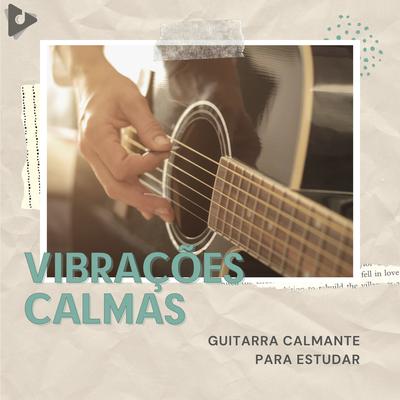 Guitarra Calmante Para Estudar's cover