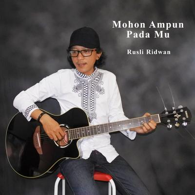 Mohon Ampun Pada Mu's cover