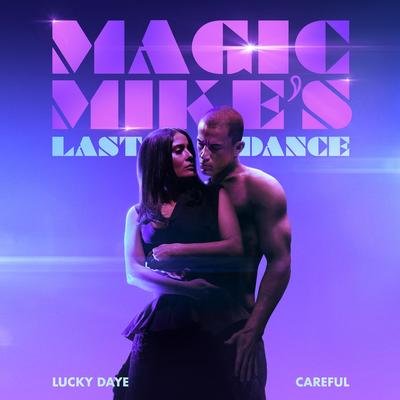 Careful (From The Original Motion Picture "Magic Mike's Last Dance")'s cover