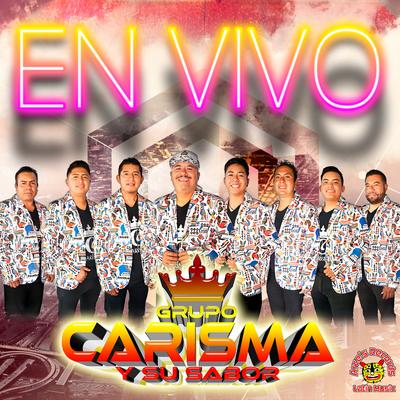 Grupo Carisma y Su Sabor's cover