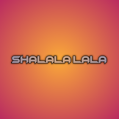 Shalala Lala (Remix)'s cover