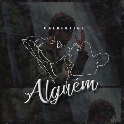 Alguém By Calbertini's cover