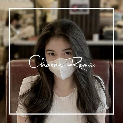 CHASAN REMIX's cover