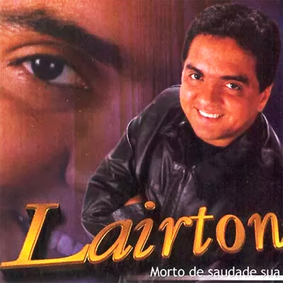 Ainda te Amo By Lairton e Seus Teclados's cover