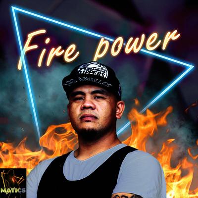 Fire Power By DJ Momo's cover