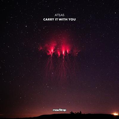 Carry It with You By ATTLAS's cover