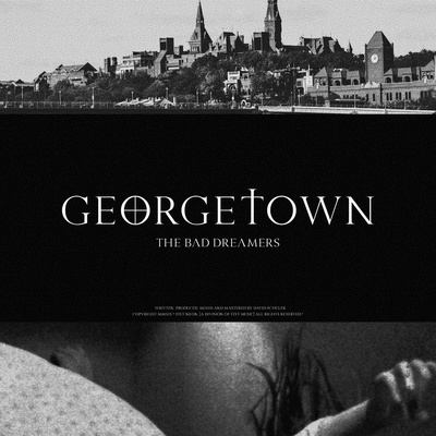 Georgetown By The Bad Dreamers's cover