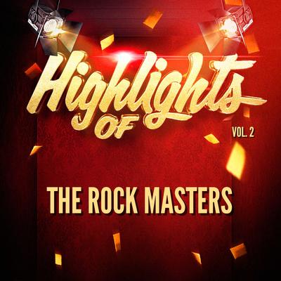 Highlights of The Rock Masters, Vol. 2's cover