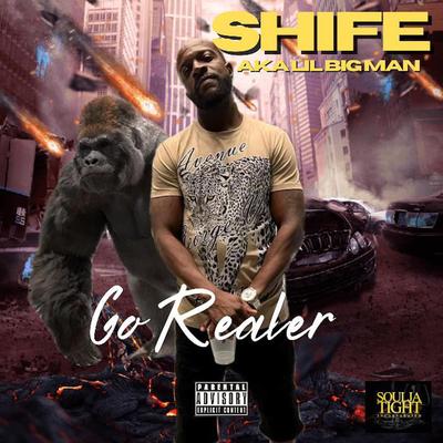 Shife aka Lil Big Man's cover