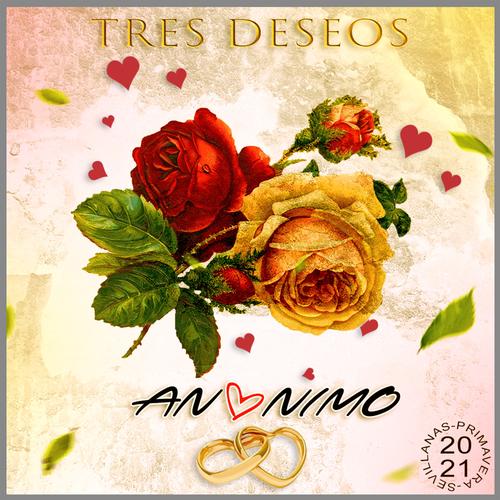 Tres Deseos Official TikTok Music album by Anonimo Listening