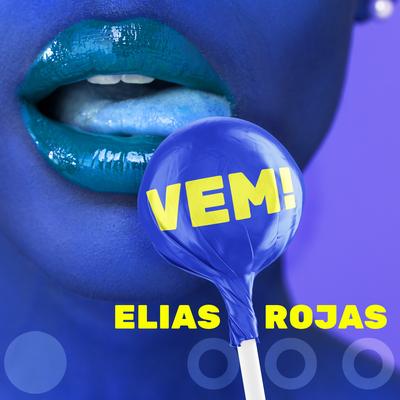 Vem! By Elias Rojas's cover