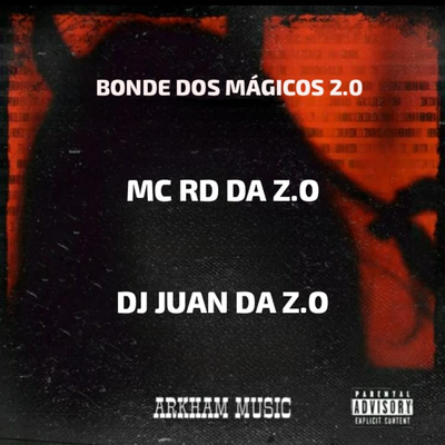 BONDE DOS MAGICOS 2's cover