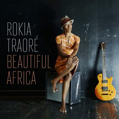 Beautiful Africa By Rokia Traoré's cover