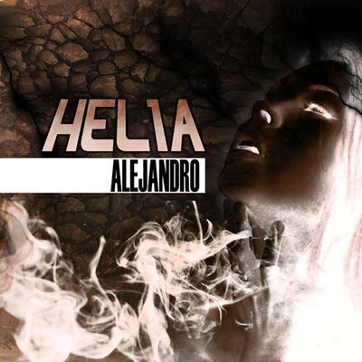 Alejandro (Lady Gaga cover) By Helia's cover