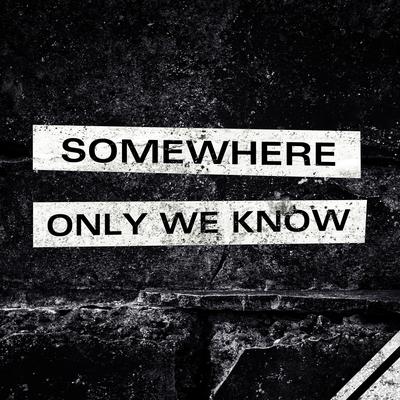 Somewhere Only We Know By HUTS , Jordan Jay, Idetto's cover