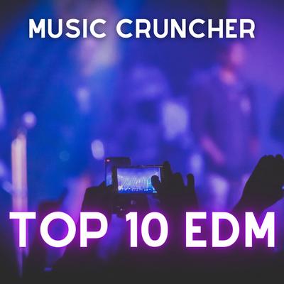 Top 10 EDM 2022's cover