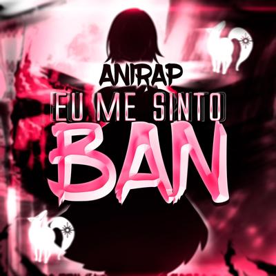 Eu Me Sinto Ban's cover