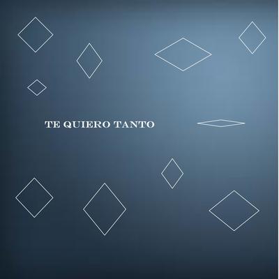 Te Quiero Tanto Tanto (Cover)'s cover