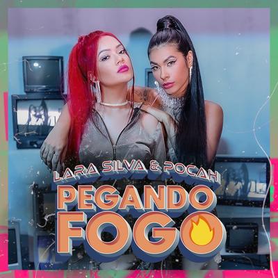 Pegando fogo By Lara Silva, POCAH's cover