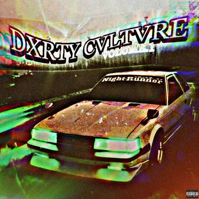 Check My Drip By DXRTY CVLTVRE, PRXSXNT FXTURE, HXELLPLAYA's cover