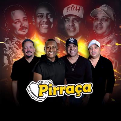 Quem de Nós (Ao Vivo) By Grupo Pirraca's cover