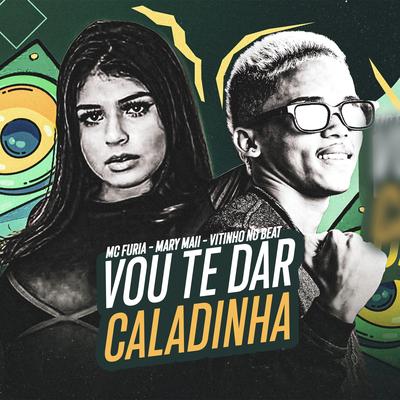 Vou Te Dar Caladinha's cover