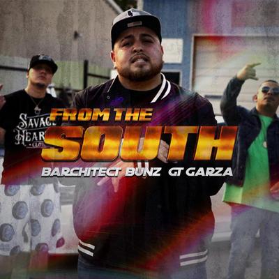 From The South By Barchitect, GT Garza, Bunz's cover