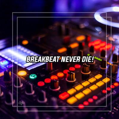 DJ Note You Breakbeat Remix FullBass's cover