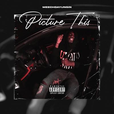 Picture This By meechdayungin's cover