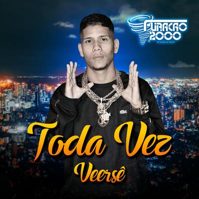 Toda Vez's cover