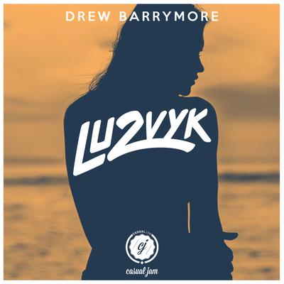 Drew Barrymore By LU2VYK's cover